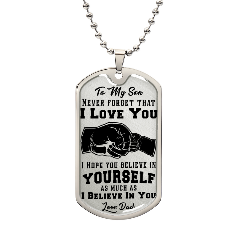 Customizable - Never Forget I Love You - Dog Tag Necklace